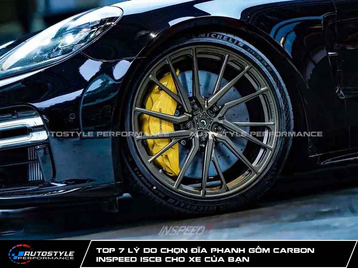 Top 7 Lý Do Chọn Đĩa Phanh Gốm Carbon Inspeed ISCB Cho Xe Của Bạn