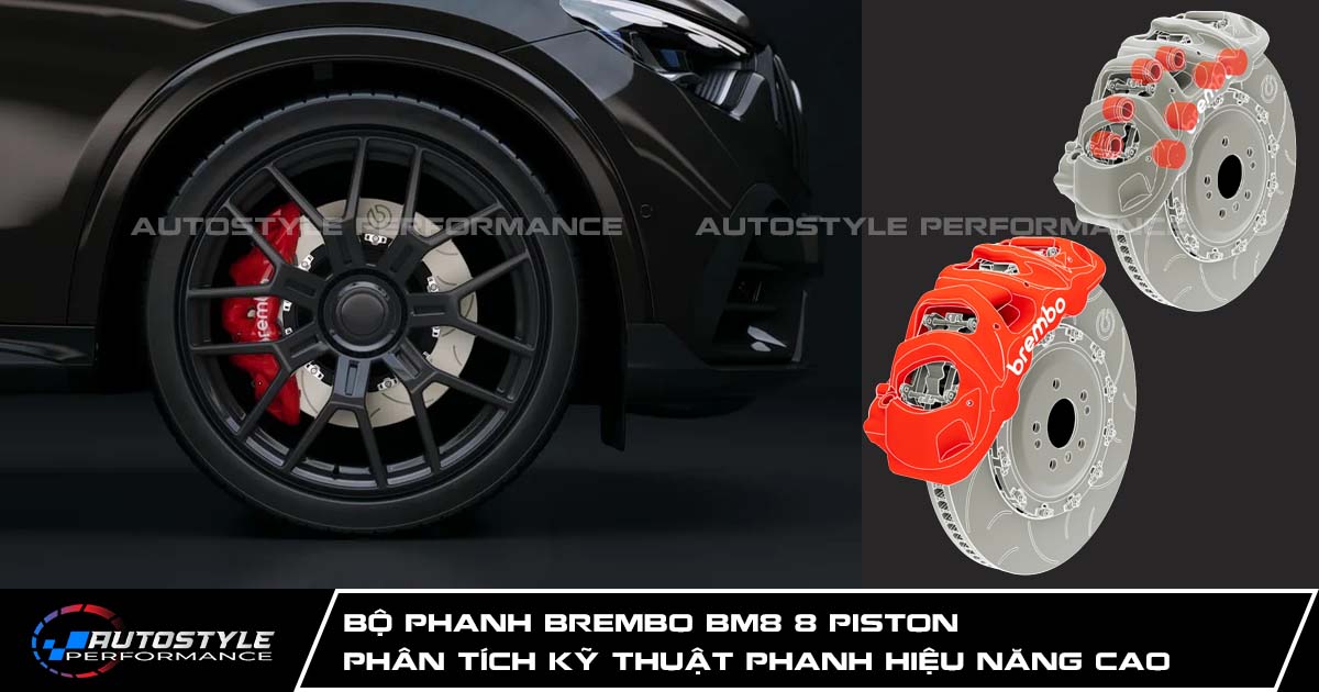 Bộ Phanh Brembo BM8 8 Piston Phân Tích Kỹ Thuật Chi Tiết Phanh Hiệu Năng Cao