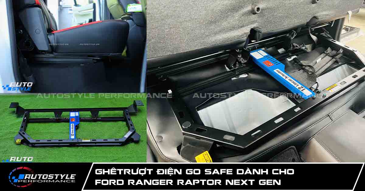 GhêTrượt điện Go Safe dành cho Ford Ranger Raptor Next Gen