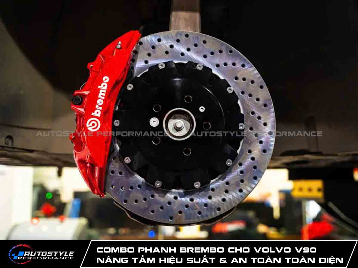 Combo Phanh Brembo cho Volvo V90 Nâng Tầm Hiệu Suất & An Toàn Toàn Diện