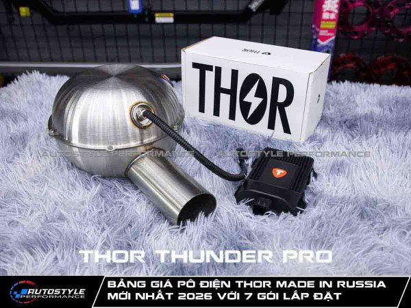 Bảng Giá Pô Điện Thor Made In Russia Mới Nhất 2026 Với 7 Gói Lắp Đặt