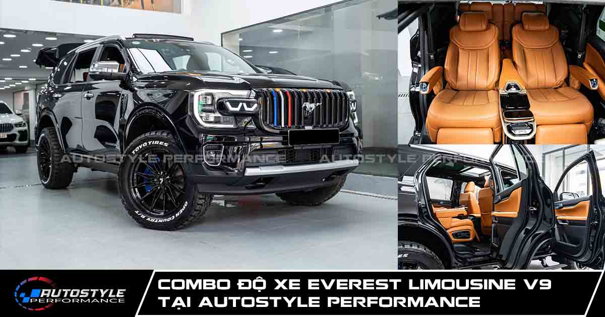 Combo Độ Xe Everest Limousine V9 Tại AutoStyle Performance