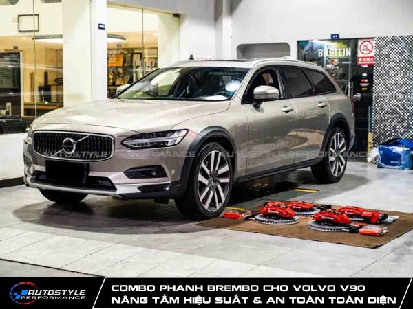 Combo Phanh Brembo cho Volvo V90 Nâng Tầm Hiệu Suất & An Toàn Toàn Diện