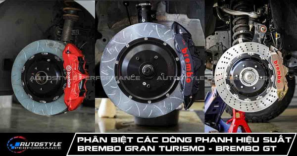 Phân Biệt Các dòng phanh Brembo hiệu suất cao Brembo GT GTS GTR